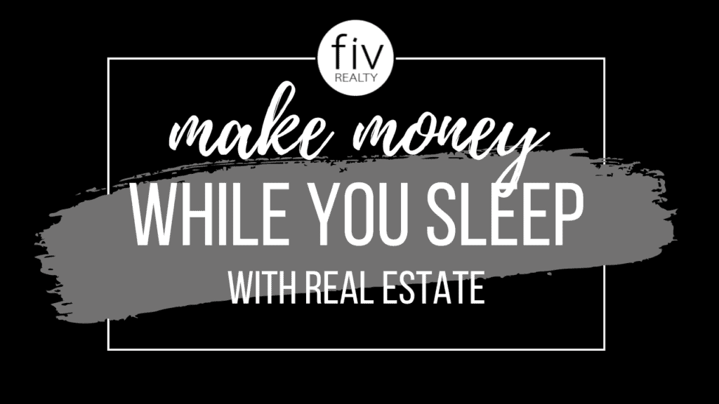 how to make money in your sleep with real estate revenue share