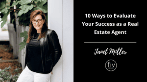 Evaluate your success as a real estate agent