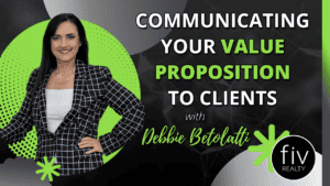 value proposition - Debbie Betolatti