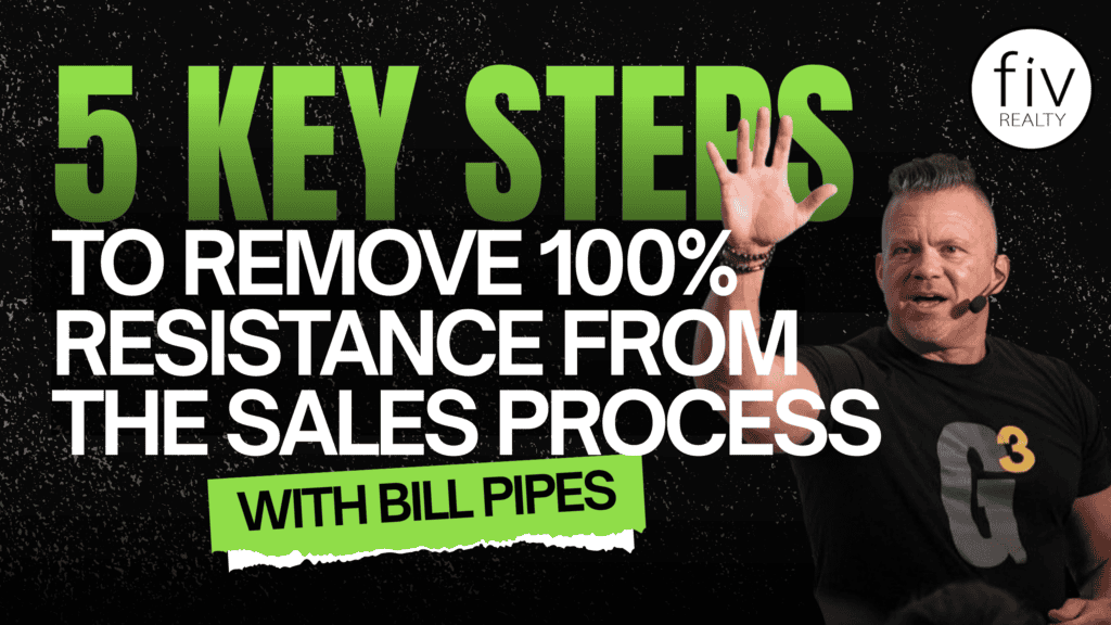 Fiv Realty masterclass on key steps to remove obstacles from the sales process